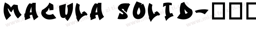 Macula Solid字体转换